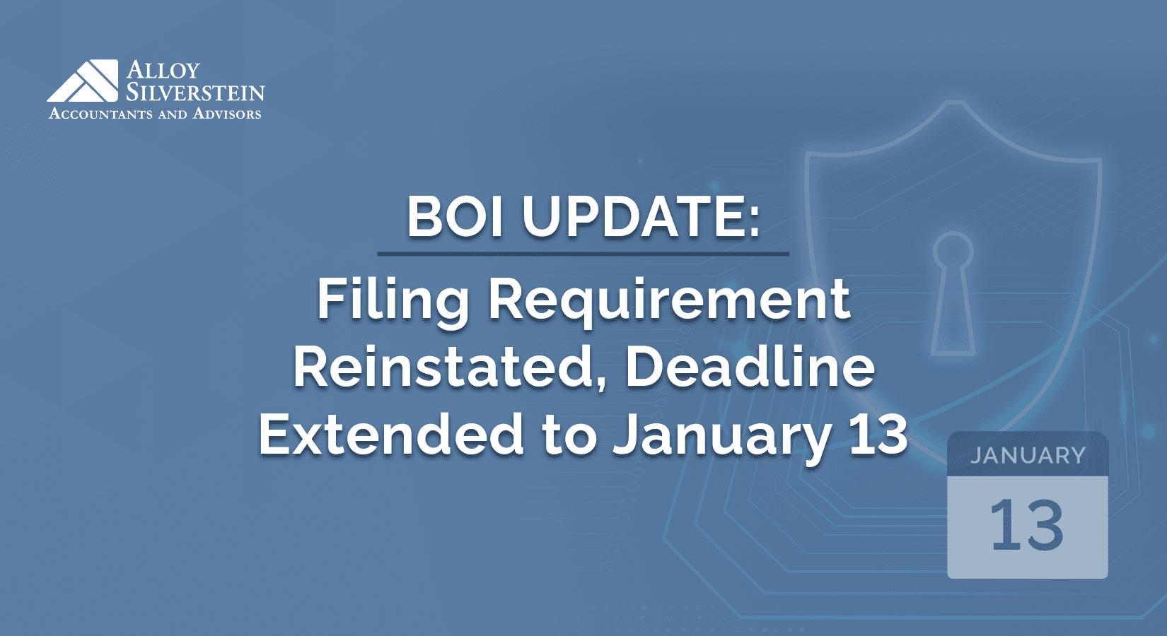 BOI Update Filing Requirement Reinstated, Deadline Extended to January